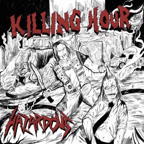 Hazardous : Killing Hour